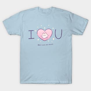 I love cats more T-Shirt